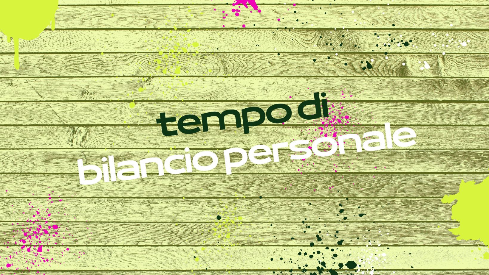 Tempo di bilancio personale